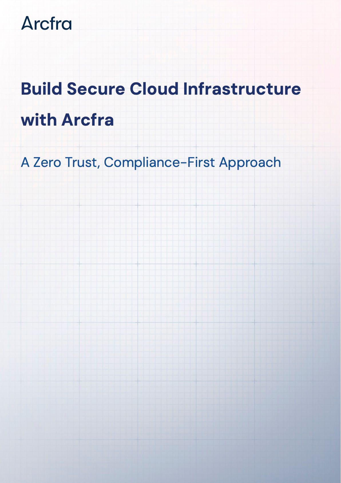Whitepaper_Build Secure Cloud Infrastructure with Arcfra